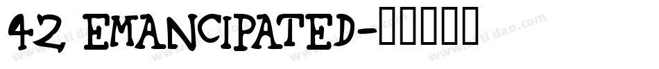 42 Emancipated字体转换
